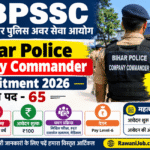 BPSSC Bihar Police Company Commander Recruitment 2026