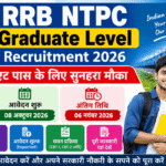 RRB NTPC Graduate Level Recruitment 2026